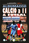 Almanacco Calcio & Futsal Marche 2012-2013